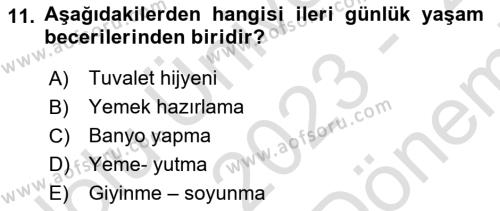 Psiko-Sosyal Rehabilitasyon Dersi 2023 - 2024 Yılı (Final) Dönem Sonu Sınavı 11. Soru