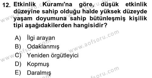 Yaşlı Psikolojisi Dersi 2020 - 2021 Yılı Yaz Okulu Sınavı 12. Soru