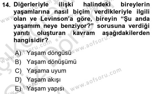 Yaşlı Psikolojisi Dersi 2022 - 2023 Yılı (Vize) Ara Sınavı 14. Soru