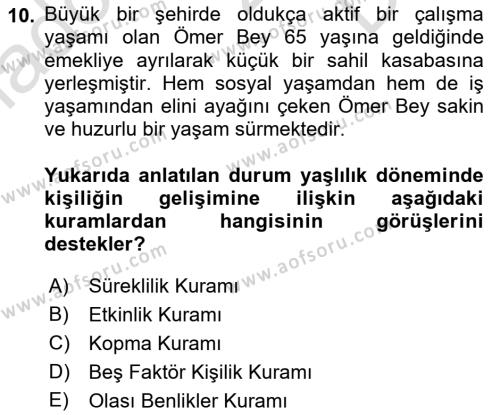 Yaşlı Psikolojisi Dersi 2022 - 2023 Yılı (Final) Dönem Sonu Sınavı 10. Soru