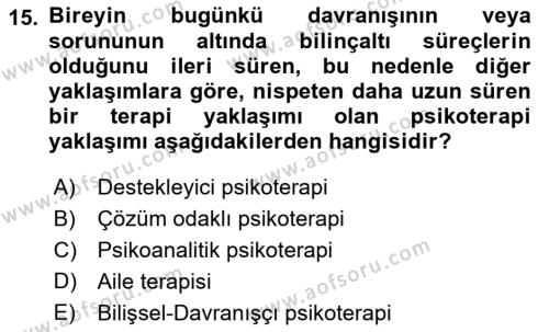 Yaşlı Psikolojisi Dersi 2022 - 2023 Yılı Yaz Okulu Sınavı 15. Soru