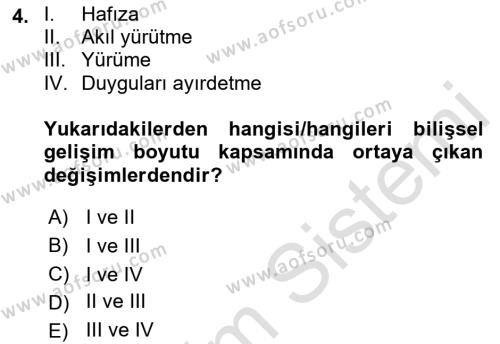 Yaşlı Psikolojisi Dersi 2023 - 2024 Yılı (Vize) Ara Sınavı 4. Soru