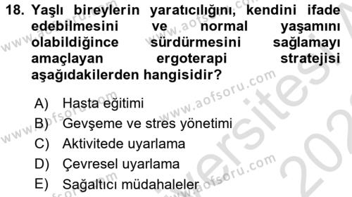 Fiziksel Rehabilitasyon Dersi 2022 - 2023 Yılı (Final) Dönem Sonu Sınavı 18. Soru