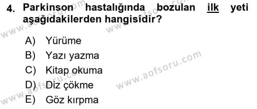 Fiziksel Rehabilitasyon Dersi 2022 - 2023 Yılı (Final) Dönem Sonu Sınavı 4. Soru