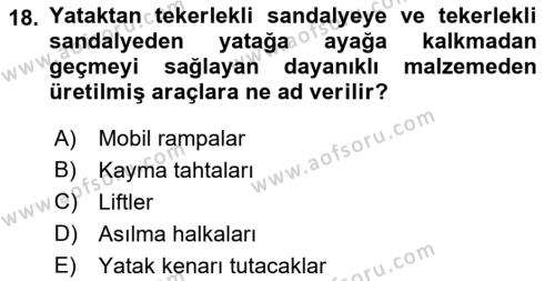 Fiziksel Rehabilitasyon Dersi 2022 - 2023 Yılı Yaz Okulu Sınavı 18. Soru