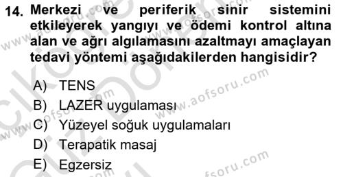 Fiziksel Rehabilitasyon Dersi 2023 - 2024 Yılı (Vize) Ara Sınavı 14. Soru