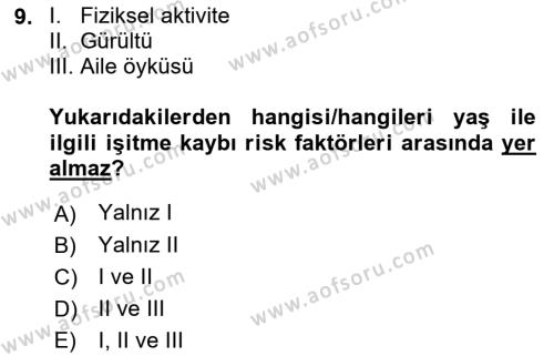 Fiziksel Rehabilitasyon Dersi 2023 - 2024 Yılı (Vize) Ara Sınavı 9. Soru