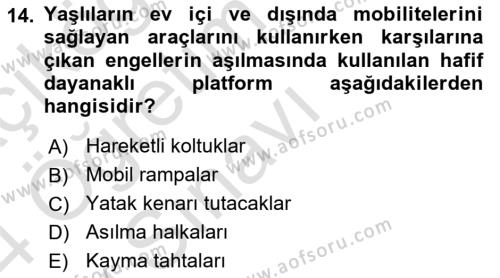 Fiziksel Rehabilitasyon Dersi 2023 - 2024 Yılı Yaz Okulu Sınavı 14. Soru