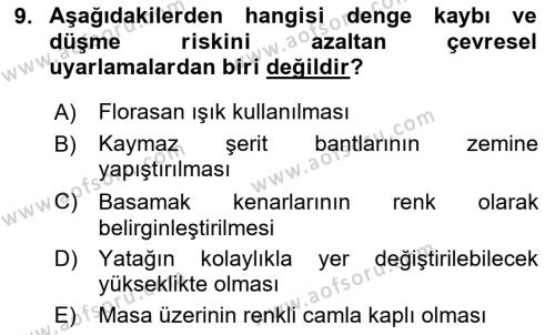 Fiziksel Rehabilitasyon Dersi 2023 - 2024 Yılı Yaz Okulu Sınavı 9. Soru