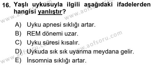 Temel Gerontoloji Dersi 2019 - 2020 Yılı (Final) Dönem Sonu Sınavı 16. Soru