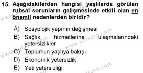 Temel Gerontoloji Dersi 2020 - 2021 Yılı Yaz Okulu Sınavı 15. Soru