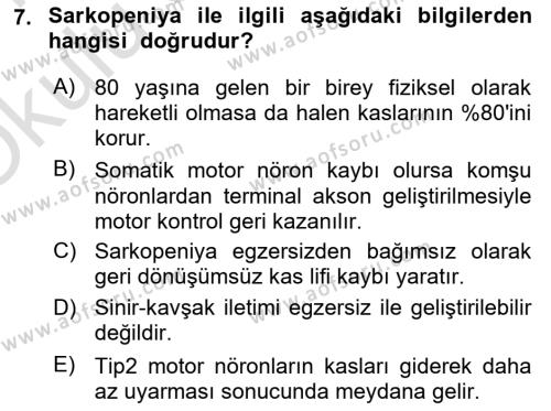 Temel Gerontoloji Dersi 2020 - 2021 Yılı Yaz Okulu Sınavı 7. Soru