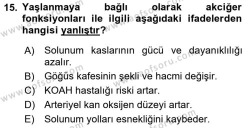 Temel Gerontoloji Dersi 2022 - 2023 Yılı (Vize) Ara Sınavı 15. Soru