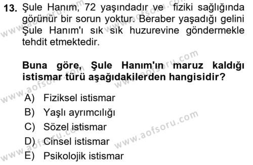 Temel Gerontoloji Dersi 2023 - 2024 Yılı (Vize) Ara Sınavı 13. Soru