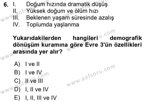 Temel Gerontoloji Dersi 2023 - 2024 Yılı (Vize) Ara Sınavı 6. Soru