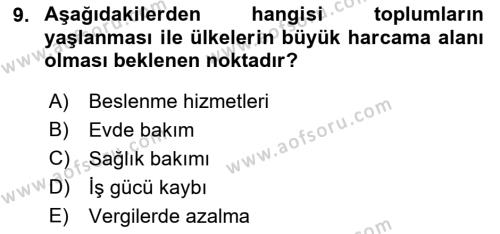 Temel Gerontoloji Dersi 2023 - 2024 Yılı (Vize) Ara Sınavı 9. Soru