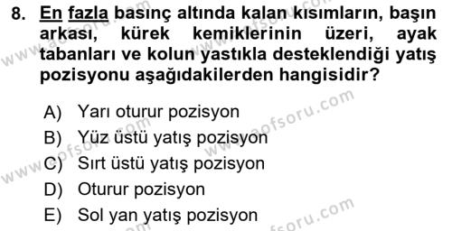 Yaşlı Bakımı İlke Ve Uygulamaları Dersi 2018 - 2019 Yılı 3 Ders Sınavı 8. Soru