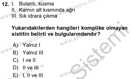 Yaşlı Bakımı İlke Ve Uygulamaları Dersi 2018 - 2019 Yılı Yaz Okulu Sınavı 12. Soru