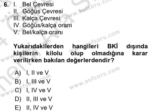 Yaşlı Bakımı İlke Ve Uygulamaları Dersi 2023 - 2024 Yılı (Vize) Ara Sınavı 6. Soru