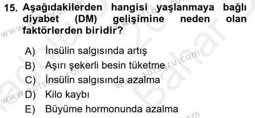 Evde Yaşlı Bakım Hizmetleri Dersi 2018 - 2019 Yılı (Vize) Ara Sınavı 15. Soru