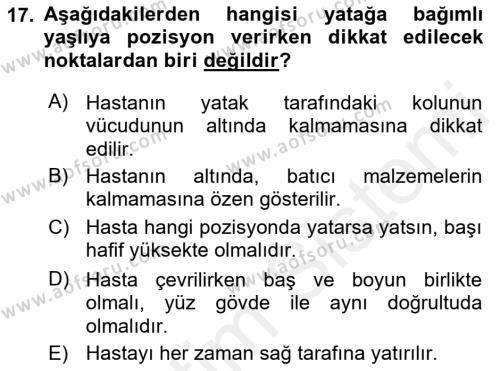 Evde Yaşlı Bakım Hizmetleri Dersi 2018 - 2019 Yılı (Vize) Ara Sınavı 17. Soru