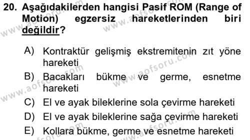 Evde Yaşlı Bakım Hizmetleri Dersi 2018 - 2019 Yılı (Vize) Ara Sınavı 20. Soru