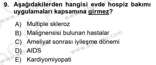 Evde Yaşlı Bakım Hizmetleri Dersi 2018 - 2019 Yılı (Vize) Ara Sınavı 9. Soru