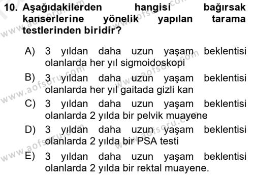 Evde Yaşlı Bakım Hizmetleri Dersi 2018 - 2019 Yılı (Final) Dönem Sonu Sınavı 10. Soru