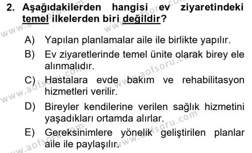 Evde Yaşlı Bakım Hizmetleri Dersi 2023 - 2024 Yılı (Final) Dönem Sonu Sınavı 2. Soru