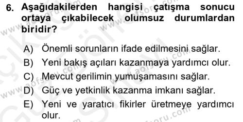 Yaşlılarda Çatışma Ve Stres Yönetimi 1 Dersi 2018 - 2019 Yılı (Final) Dönem Sonu Sınavı 6. Soru