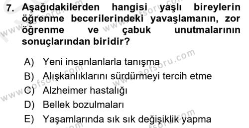 Yaşlılarda Çatışma Ve Stres Yönetimi 1 Dersi 2018 - 2019 Yılı (Final) Dönem Sonu Sınavı 7. Soru