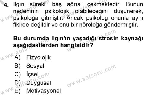 Yaşlılarda Çatışma Ve Stres Yönetimi 1 Dersi 2018 - 2019 Yılı Yaz Okulu Sınavı 4. Soru