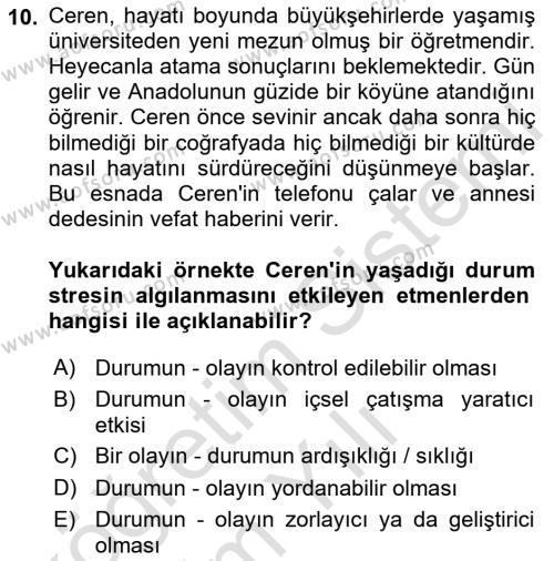 Yaşlılarda Çatışma Ve Stres Yönetimi 1 Dersi 2022 - 2023 Yılı Yaz Okulu Sınavı 10. Soru