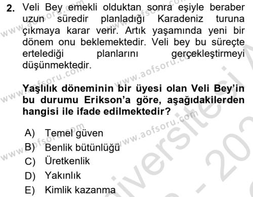 Yaşlılarda Çatışma Ve Stres Yönetimi 1 Dersi 2022 - 2023 Yılı Yaz Okulu Sınavı 2. Soru