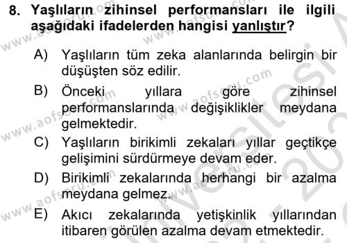 Yaşlılarda Çatışma Ve Stres Yönetimi 1 Dersi 2022 - 2023 Yılı Yaz Okulu Sınavı 8. Soru