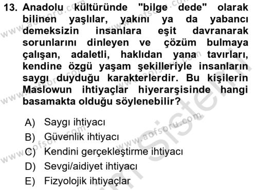 Yaşlılarda Çatışma Ve Stres Yönetimi 1 Dersi 2023 - 2024 Yılı (Vize) Ara Sınavı 13. Soru