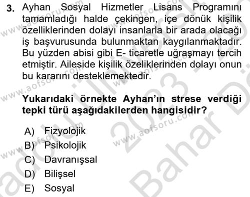 Yaşlılarda Çatışma Ve Stres Yönetimi 1 Dersi 2023 - 2024 Yılı (Vize) Ara Sınavı 3. Soru