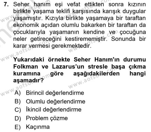 Yaşlılarda Çatışma Ve Stres Yönetimi 1 Dersi 2023 - 2024 Yılı (Vize) Ara Sınavı 7. Soru