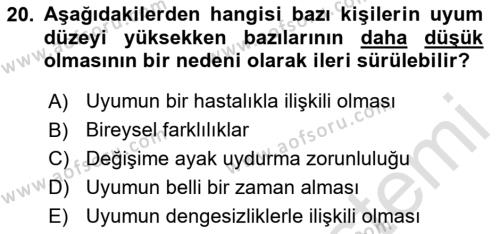 Yaşlılarda Davranış Sorunları Ve Uyum Dersi 2020 - 2021 Yılı Yaz Okulu Sınavı 20. Soru