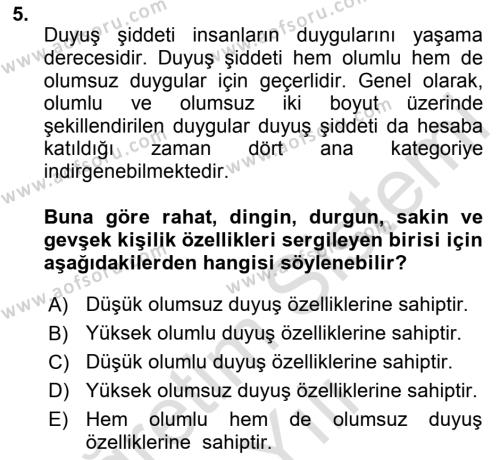 Yaşlılarda Davranış Sorunları Ve Uyum Dersi 2020 - 2021 Yılı Yaz Okulu Sınavı 5. Soru