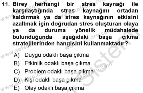 Yaşlılarda Davranış Sorunları Ve Uyum Dersi 2021 - 2022 Yılı (Final) Dönem Sonu Sınavı 11. Soru