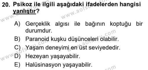 Yaşlılarda Davranış Sorunları Ve Uyum Dersi 2021 - 2022 Yılı (Final) Dönem Sonu Sınavı 20. Soru