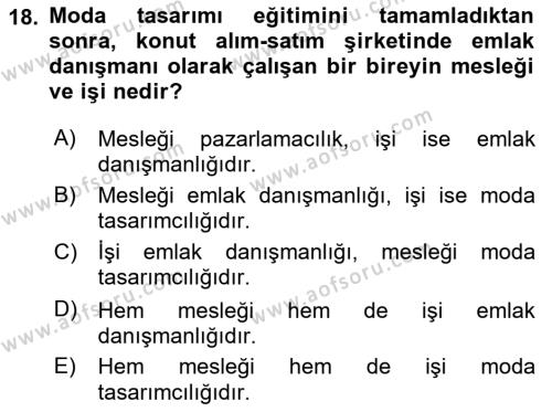 Yaşlılarda Davranış Sorunları Ve Uyum Dersi 2021 - 2022 Yılı Yaz Okulu Sınavı 18. Soru