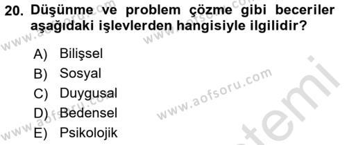 Yaşlılarda Davranış Sorunları Ve Uyum Dersi 2021 - 2022 Yılı Yaz Okulu Sınavı 20. Soru