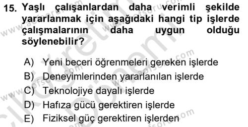 Yaşlılarda Davranış Sorunları Ve Uyum Dersi 2023 - 2024 Yılı (Vize) Ara Sınavı 15. Soru