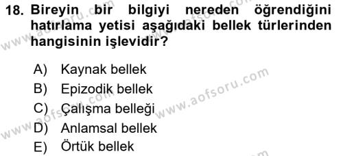 Yaşlılarda Davranış Sorunları Ve Uyum Dersi 2023 - 2024 Yılı (Vize) Ara Sınavı 18. Soru