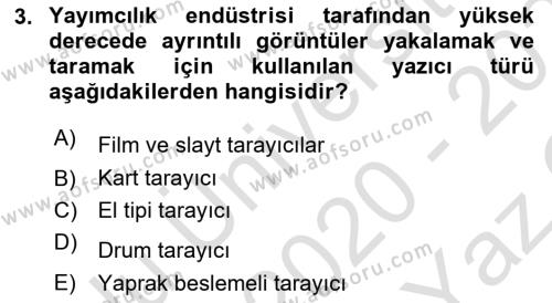 Bilişim Teknolojileri Dersi 2020 - 2021 Yılı Yaz Okulu Sınavı 3. Soru