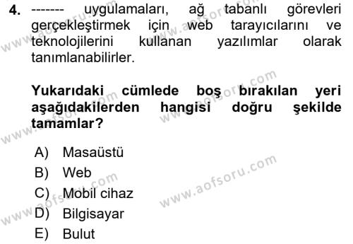 Bilişim Teknolojileri Dersi 2020 - 2021 Yılı Yaz Okulu Sınavı 4. Soru