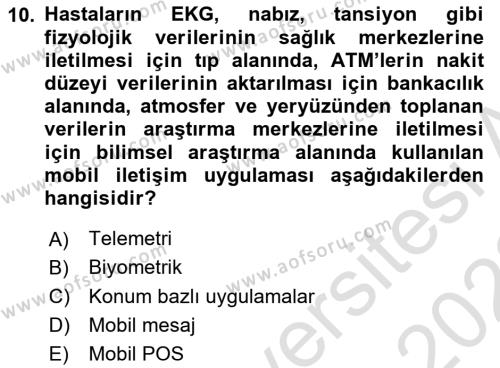 Bilişim Teknolojileri Dersi 2021 - 2022 Yılı Yaz Okulu Sınavı 10. Soru