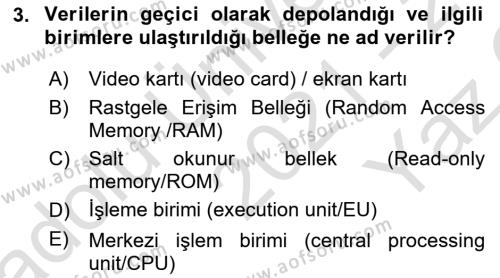 Bilişim Teknolojileri Dersi 2021 - 2022 Yılı Yaz Okulu Sınavı 3. Soru